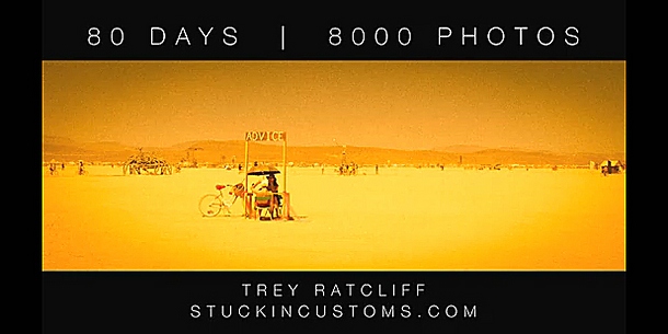 80 Tage - 8000 Fotos oder 80 Days - 8000 Photos, das Video von Trey Retcliff 6 80 Days - 8000 Photos © Tray Retcliff